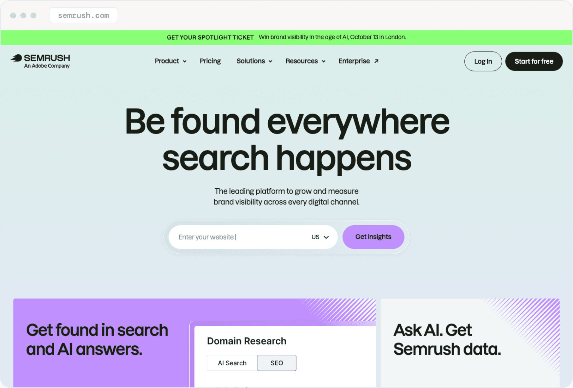 Semrush's homepage: 'Be found everywhere search happens,' under a Semrush logo that reads 'An Adobe Company.'
