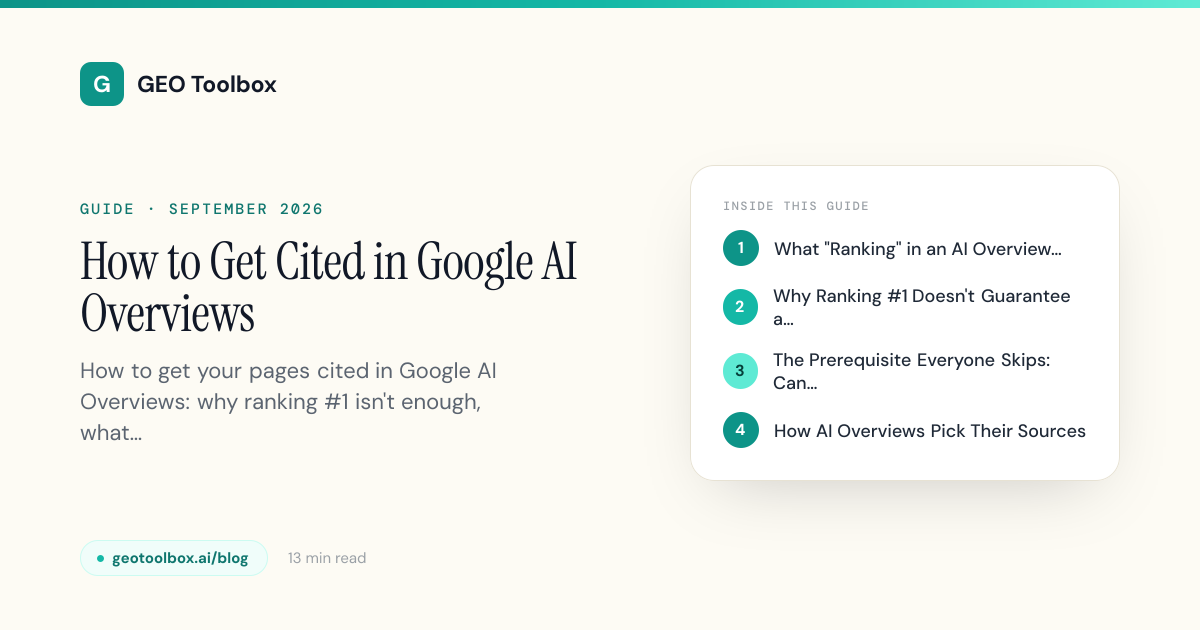 How to Get Cited in Google AI Overviews | GEO Toolbox